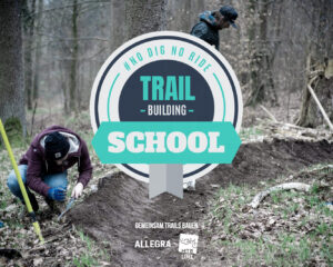 Trailbuilding School MTB-Linz Allegra Tourismus Trailbau lernen Kurs